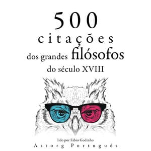 500 citações de grandes filósofos do século 18 - Adam Smith