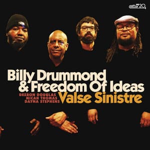Valse Sinistre - Billy Drummond