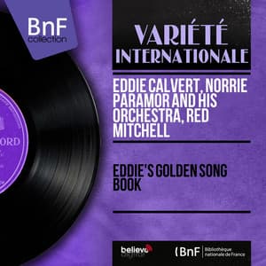 Eddie's Golden Song Book - Eddie Calvert