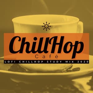 Lofi Chillhop Study Mix 2020 - ChillHop Cafe