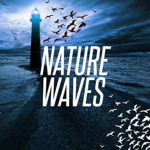 Nature Waves - Nature Waves