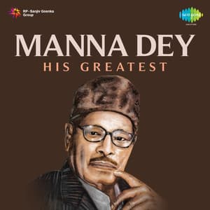 Manna Dey His Greatest - Manna Dey