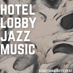 Something Different - The Hotel Vibe