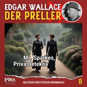 Mr. Sparkes, Privatdetektiv - Edgar Wallace