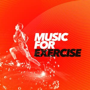 Music for Exercise - Work Out Music