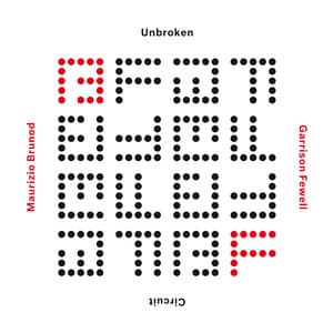 Unbroken Circuit - Maurizio Brunod