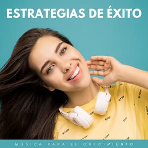 Estrategias De Éxito: Música Para El Crecimiento - Tranquilo Café Música