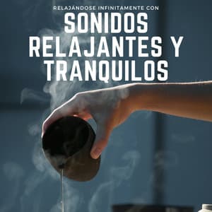Relajándose Infinitamente Con Sonidos Relajantes Y Tranquilos - El piano amistoso