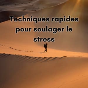 Techniques rapides pour soulager le stress - New Age Musique Zen