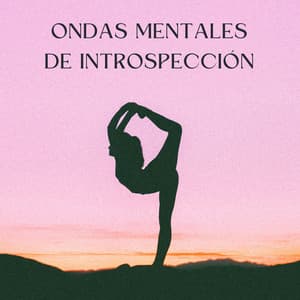 Ondas Mentales De Introspección - Memoria Linda
