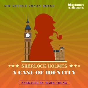 A Case of Identity - Sherlock Holmes Audiobooks