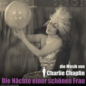 Die Nächte einer schönen Frau - Charlie Chaplin