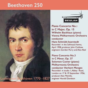 Beethoven 250 Piano Concertos 1 and 3 - Ludwig van Beethoven