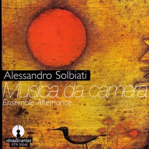 Solbiati: Musica da camera - Alessandro Solbiati