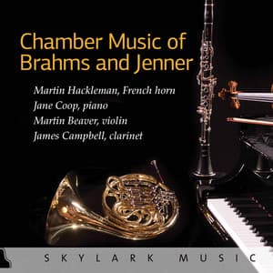 Chamber Music of Brahms and Jenner - Martin Hackleman