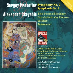 Prokofiev: Symphony No. 2 - Scriabin: The Poem of Ecstasy - Reverie - The Ussr Tv Radio Large Symphony Orchestra