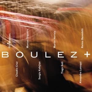Boulez + - Flo Menezes
