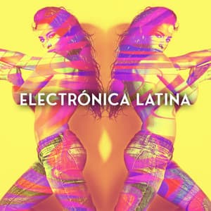 Electrónica Latina: Canciones De Fiesta De Baile 2022 - Bossalounge