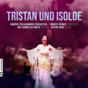 Wagner: Tristan und Isolde, WWV 90 - Richard Wagner