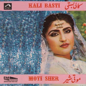 Kali Basti / Moti Sher - Noor Jehan