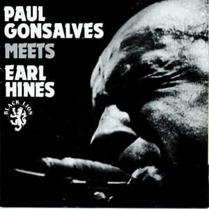 Meets Earl Hines - Paul Gonsalves