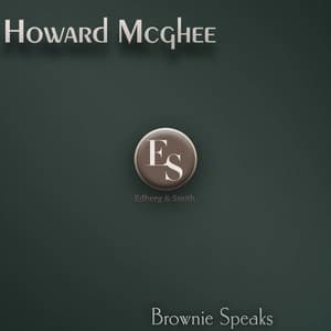 Brownie Speaks - Howard McGhee