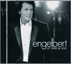 Let There Be Love - Engelbert Humperdinck