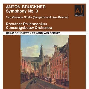 Bruckner: Symphony in D Minor, WAB 100 "Nullte" - Anton Bruckner