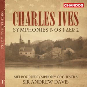 Ives: Symphonies Nos. 1 & 2 - Charles Ives