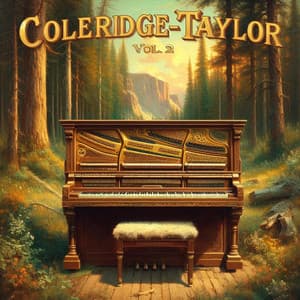 Coleridge-Taylor Vol.2 - Samuel Coleridge-Taylor