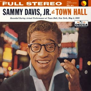 Sammy Davis, Jr. At Town Hall - Sammy Davis Jr.