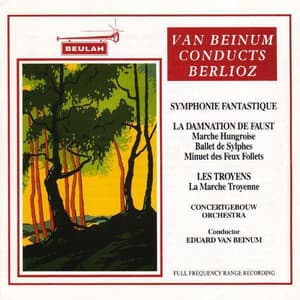 Van Beinum Conducts Berlioz - Eduard van Beinum