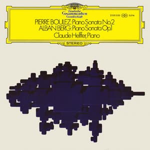 Boulez: Piano Sonata No. 2; Berg: Piano Sonata Op. 1; Milhaud: Le Carnaval d'Aix - Claude Helffer