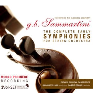 Giuseppe Sammartini: The Complete Early Symphonies for String Orchestra - Giuseppe Sammartini