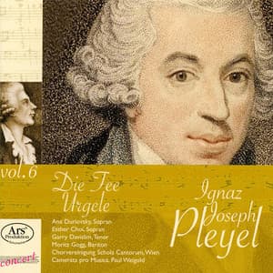 Pleyel: Vol. 6 - Die Fee Urgele - Ignaz Pleyel