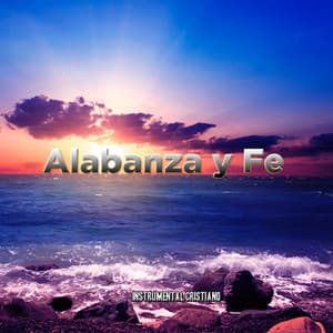 Alabanza Y Fe - Paul Croft