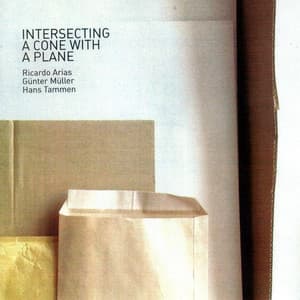 Intersecting a Cone With a Plane - Hans Tammen