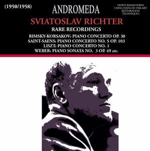 Sviatoslav Richter rare Recordings - Sviatoslav Richter