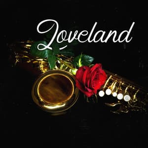 Loveland: Romantic Smooth Jazz Saxophone - Love Jazz Zone