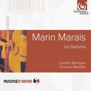 Marais: La Gamme - Marin Marais