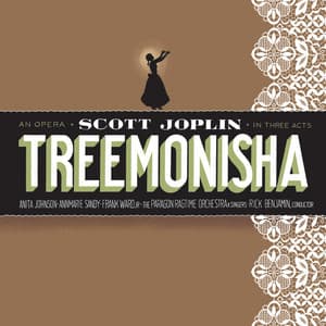 Scott Joplin: Treemonisha - Scott Joplin