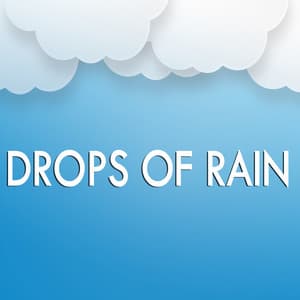 Drops of Rain - Rain for Deep Sleep