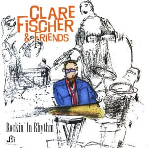 Rockin' In Rhythm - Clare Fischer