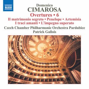 Cimarosa: Overtures, Vol. 6 - Domenico Cimarosa