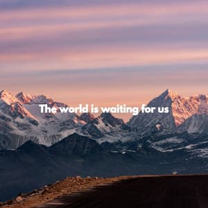 The world is waiting for us - Jazz Classico