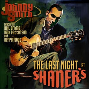 The Last Night at Shaner's - Johnny Smith