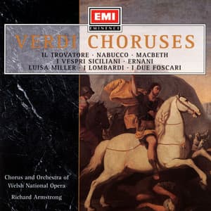 Verdi - Opera Choruses - Giuseppe Verdi