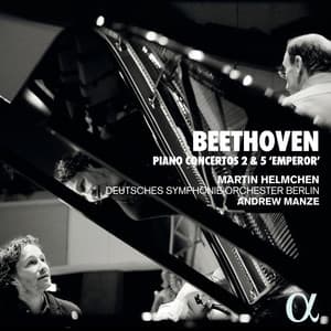 Beethoven: Piano Concertos 2 & 5 "Emperor" - Ludwig van Beethoven