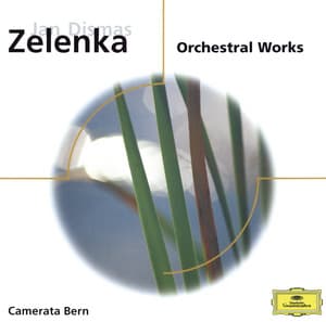 Zelenka: Orchestral Works - Jan Dismas Zelenka
