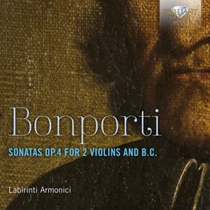 Bonporti: Sonatas, Op. 4 for 2 Violins and B.C. - Francesco Antonio Bonporti